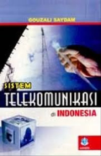 Sistem telekomunikasi di Indonesia