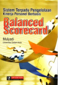 Sistem Terpadu Pengelolaan Kinerja Personel Berbasis Balanced Scorecard