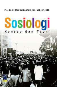 Sosiologi Konsep Dan Teori