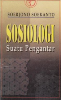 Sosiologi Suatu Pengantar