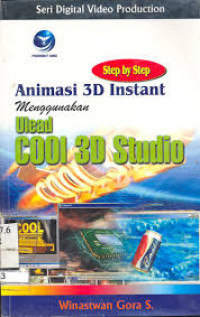 Step by step animasi 3D Instant menggunakan ulead cool 3D studio