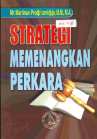 Strategi Memenangkan Perkara