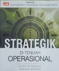 Strategik Di Tengah Operasional