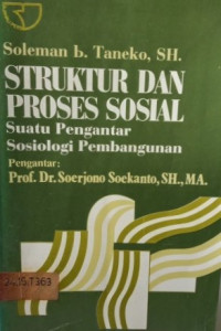 Struktur dan proses sosial: suatu pengantar