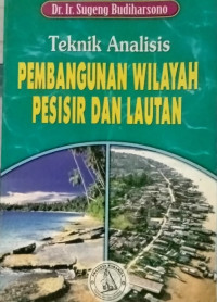 Teknik analisis pembangunan wilayah pesisir dan lautan