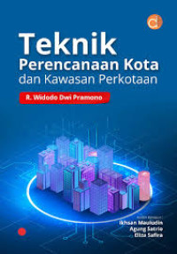 Teknik Perencanaan Kota dan Kawasan Perkotaan