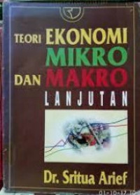 Teori ekonomi mikro dan makro lanjutan