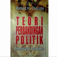 Teori Perbandingan Politik Penelusuran Paradigma