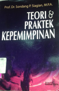 Teori & Praktek Kepemimpinan