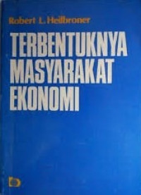 Terbentuknya masyarakat ekonomi