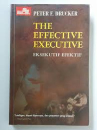 The Effective Executive Eksekutif Efektif