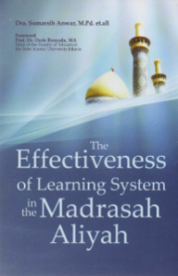 The Effectiveness Learning System In The Madrayah Aliyah