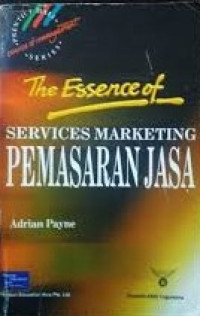 The essence of services marketing