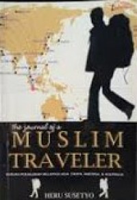 The Jurnal Of A Muslim Traveler