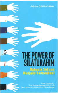 The power of silaturahim: Rahasia sukses menjalin komunikasi