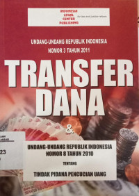 Transfer Dana Dan Tindak Pidana Pencucian Uang