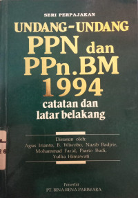 UU. PPN dan PPN. BM. 1994