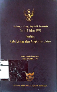 UU RI No 14 tahun 1992 tentang lalu lintas dan angkatan jalan