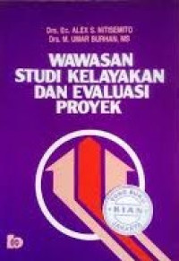 Wasasan studi kelayakan dan evolusi proyek