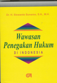 Wawasan Penegakan hukum di Indonesia