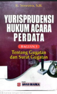 Yurisprudensi Hukum Acara Perdata tentang gugatan dan surat gugatan