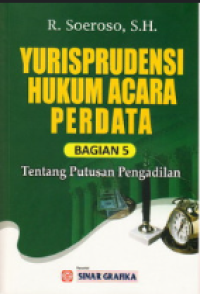 Yurisprudensi Hukum Acara Perdata tentang putusan pengadilan